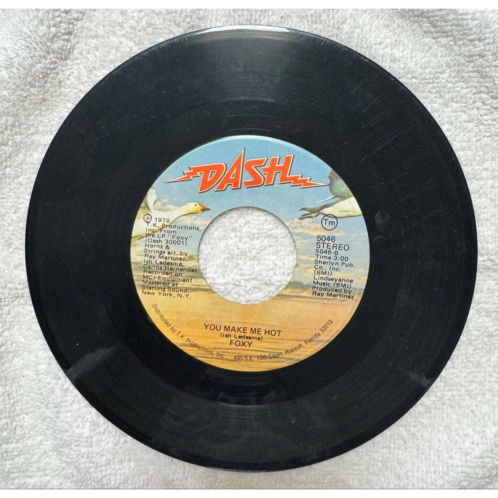 1978 Dash Record 45 RPM Foxy “Get Off / You Make Me Hot”